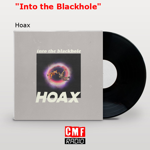 «Into the Blackhole» – Hoax