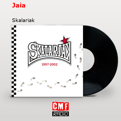 Jaia – Skalariak