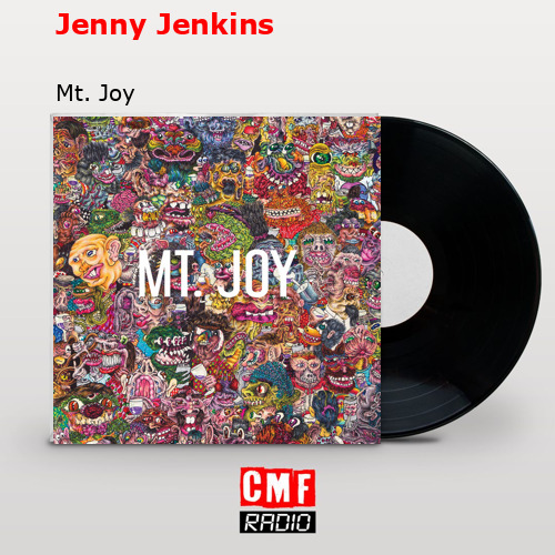 Jenny Jenkins – Mt. Joy