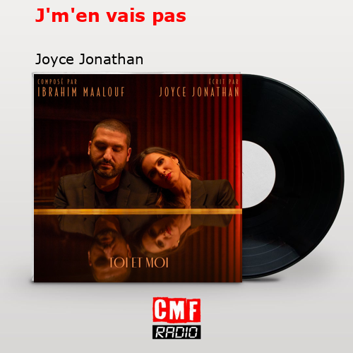 J’m’en vais pas – Joyce Jonathan