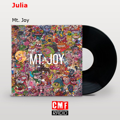 Julia – Mt. Joy