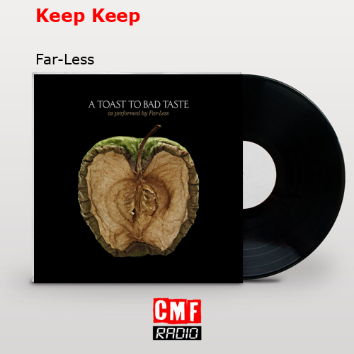 Keep Keep – Far-Less