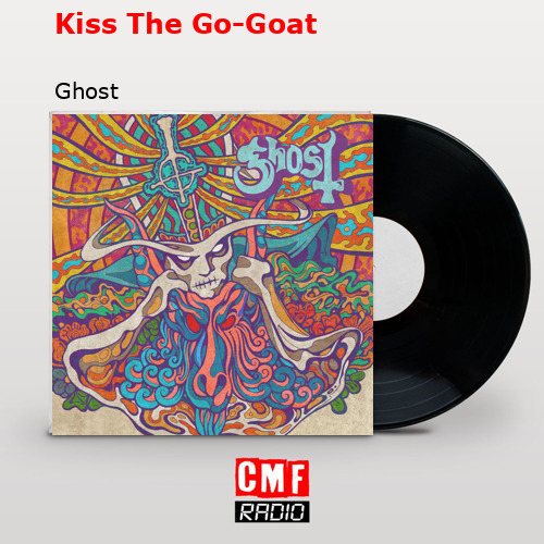 final cover Kiss The Go Goat Ghost