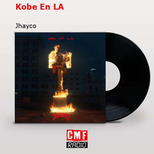 Kobe En LA – Jhayco