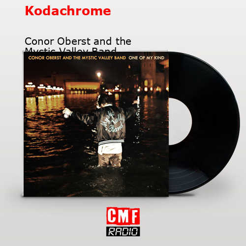 Kodachrome – Conor Oberst and the Mystic Valley Band