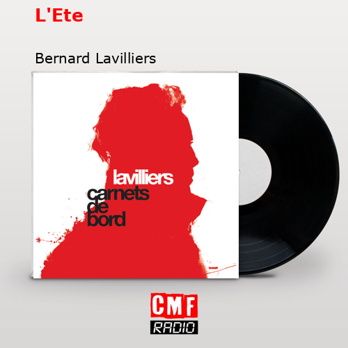 L’Ete – Bernard Lavilliers