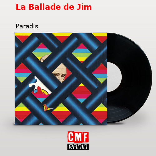 La Ballade de Jim – Paradis
