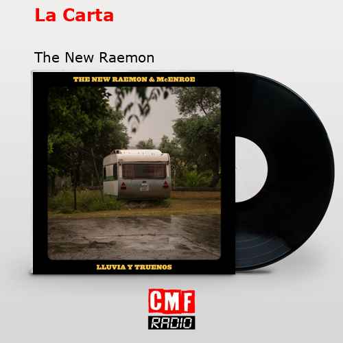 La Carta – The New Raemon