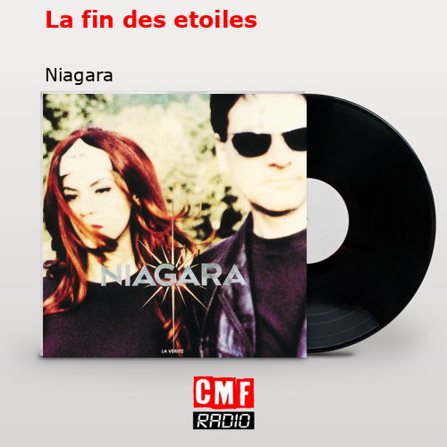 La fin des etoiles – Niagara