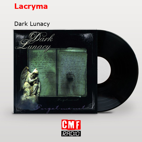 Lacryma – Dark Lunacy