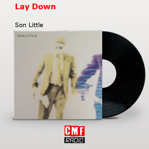 final cover Lay Down Son Little