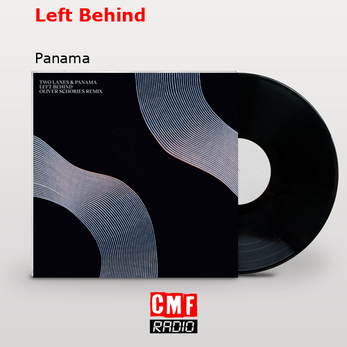 Left Behind – Panama