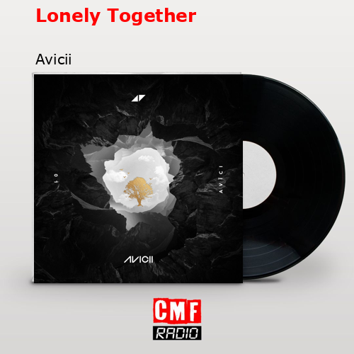 final cover Lonely Together Avicii