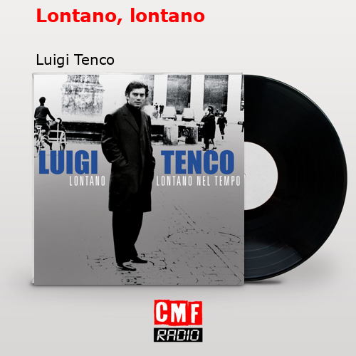 final cover Lontano lontano Luigi Tenco
