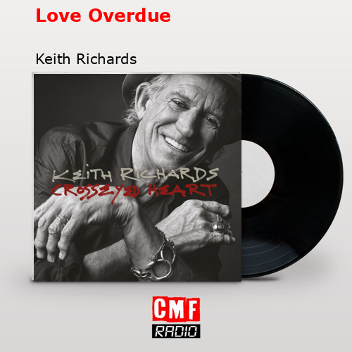 Love Overdue – Keith Richards