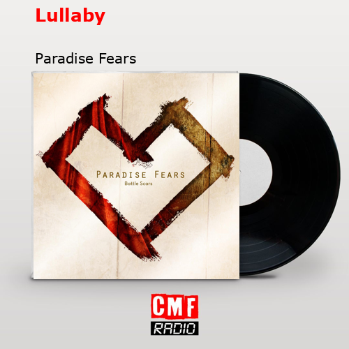 Lullaby – Paradise Fears