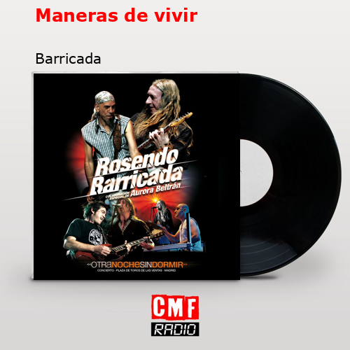 Maneras de vivir – Barricada