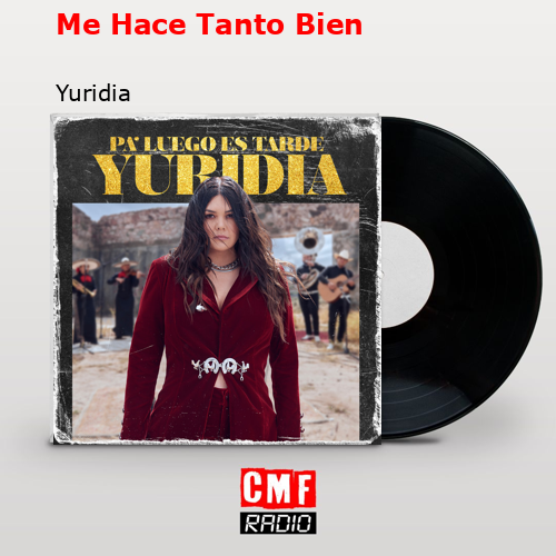 Me Hace Tanto Bien – Yuridia