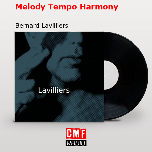 final cover Melody Tempo Harmony Bernard Lavilliers