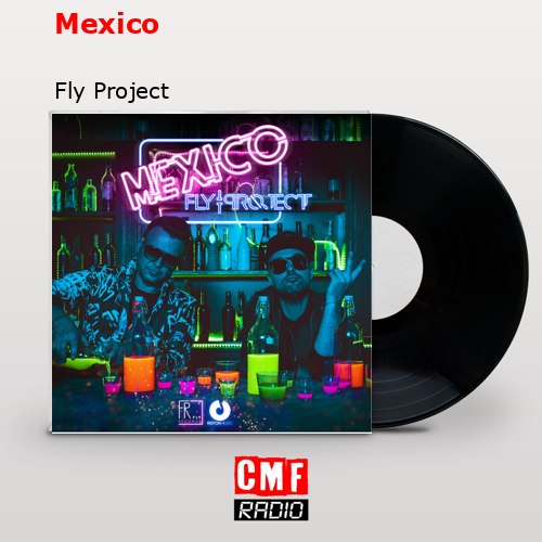 Mexico – Fly Project