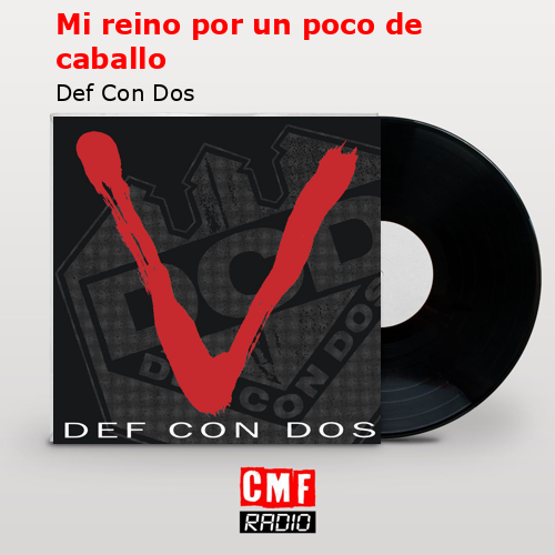 Mi reino por un poco de caballo – Def Con Dos