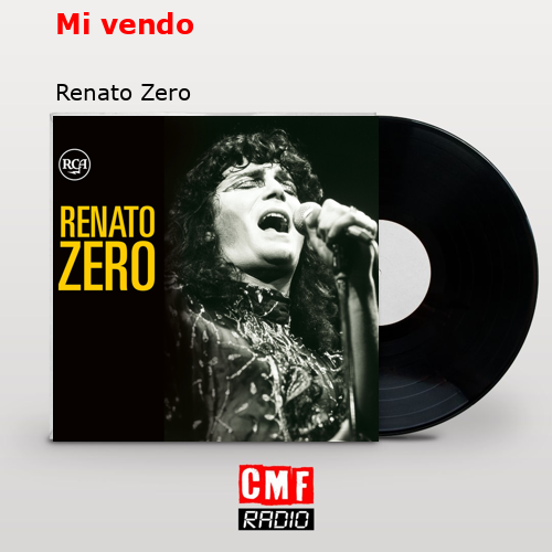 Mi vendo – Renato Zero