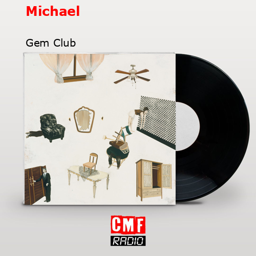 Michael – Gem Club