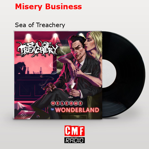 Misery Business – Sea of Treachery