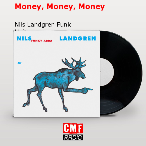 Money, Money, Money – Nils Landgren Funk Unit