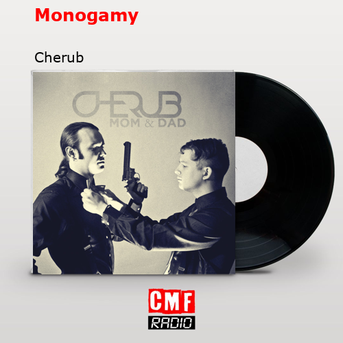 Monogamy – Cherub