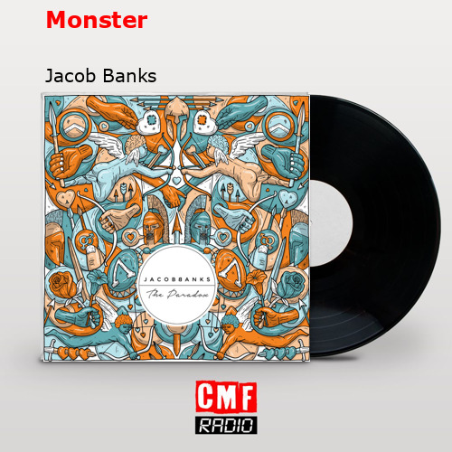 Monster – Jacob Banks