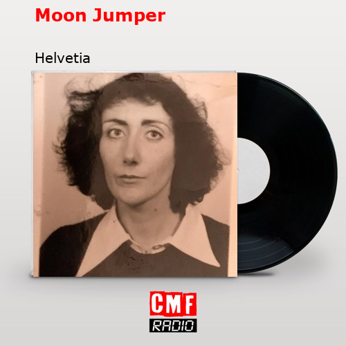 Moon Jumper – Helvetia