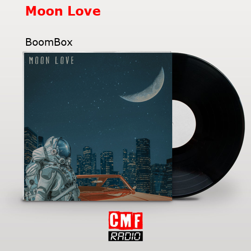 final cover Moon Love BoomBox