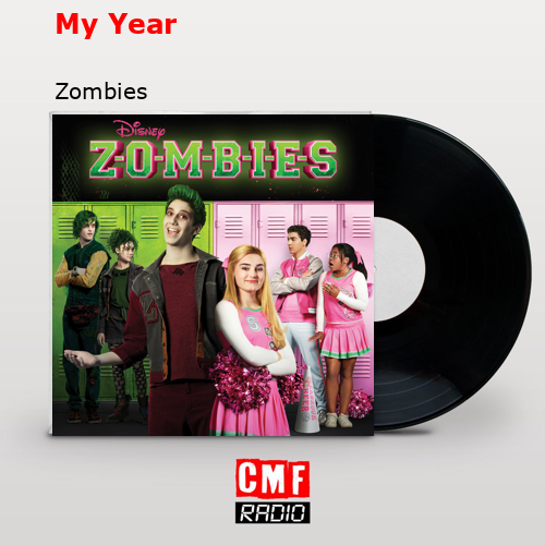 My Year – Zombies