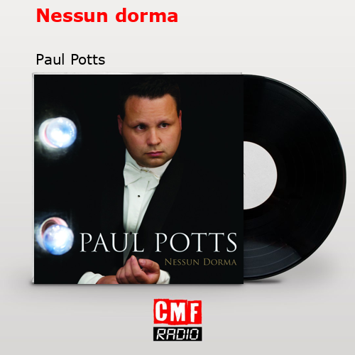 Nessun dorma – Paul Potts