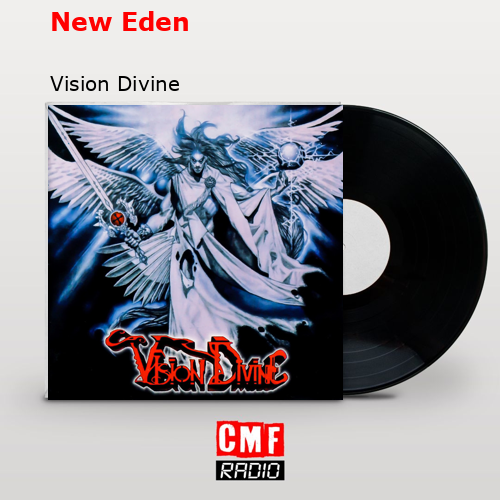 New Eden – Vision Divine