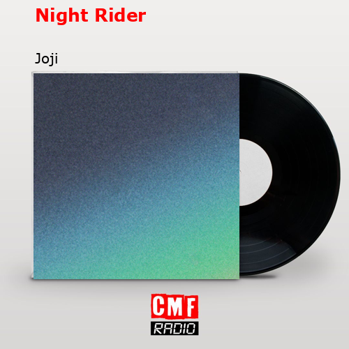 final cover Night Rider Joji