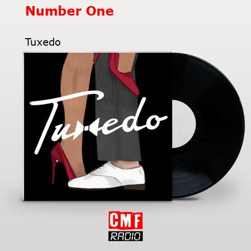 Number One – Tuxedo