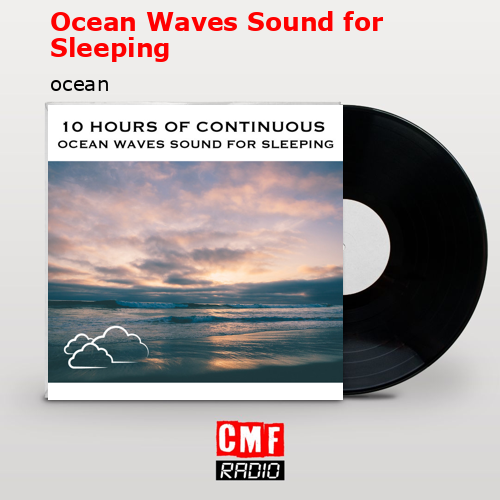 Ocean Waves Sound for Sleeping – ocean