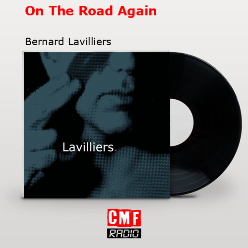 final cover On The Road Again Bernard Lavilliers