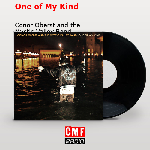 final cover One of My Kind Conor Oberst and the Mystic Valley Band 1