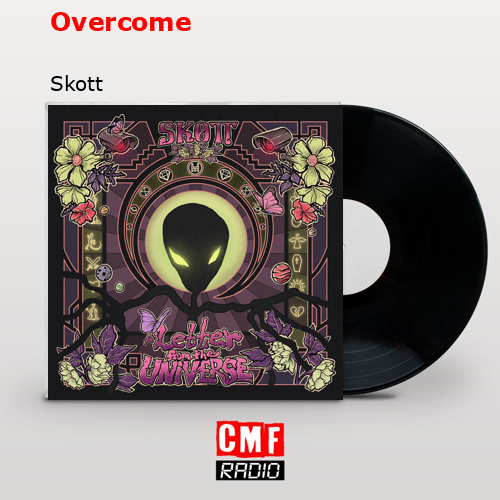 Overcome – Skott