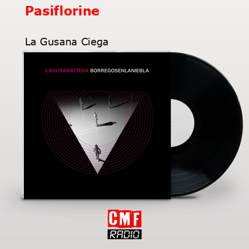 final cover Pasiflorine La Gusana Ciega