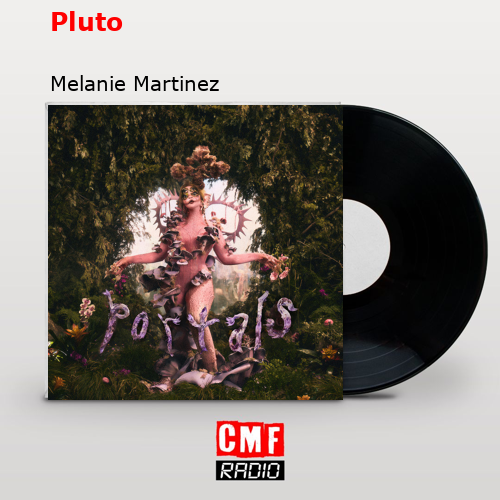 final cover Pluto Melanie Martinez
