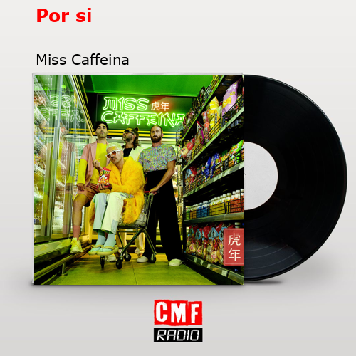 Por si – Miss Caffeina