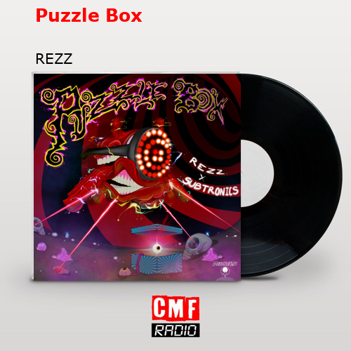 Puzzle Box – REZZ