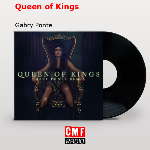 Queen of Kings – Gabry Ponte