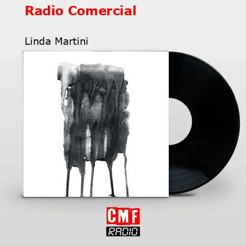 Radio Comercial – Linda Martini