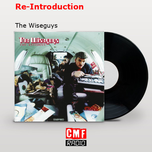 Re-Introduction – The Wiseguys