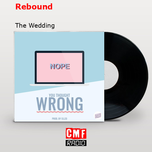 Rebound – The Wedding